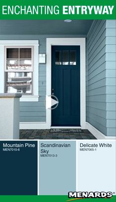 a blue door with white trim and windows in front of a gray house that says enchanting entryway