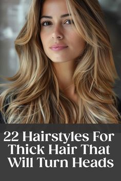 Woman with long, thick, wavy hair and text "22 Hairstyles For Thick Hair That Will Turn Heads". How To Make Thick Hair Look Good, Long Hairstyle Haircut, 2024 Best Haircuts, Long Hair Classy Style, Thick Layered Long Hair, Very Thick Hair Hairstyles, Long Layers Haircut Thick Hair, Long Shag Thick Wavy Hair, Style Ideas For Long Thick Hair