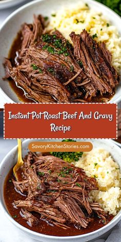 instant pot roast beef and gravy in two white bowls with mashed potatoes