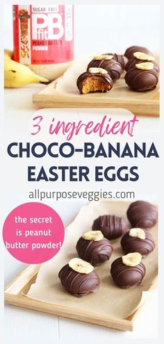 three ingredient chocolate - banana easter eggs on a cutting board