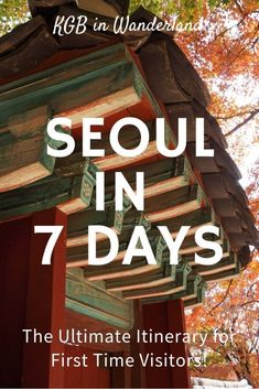 the cover of seoul in seven days, with an image of a pagoda and trees