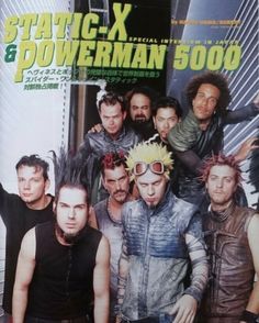 a group of men standing next to each other in front of a magazine cover with the words staticx and powerman 5000 on it