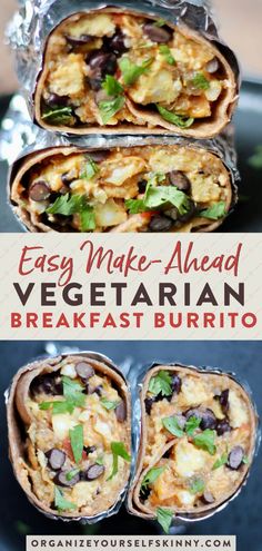 an easy make - ahead vegetarian breakfast burrito is packed in foil and ready to be eaten