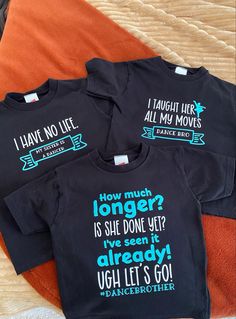 Dance Family Shirts, Dance Dad Shirt Ideas, Dance Captain