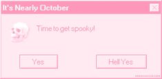 a pink screen with a skull on it's face and the words it's nearly october time to get spooky