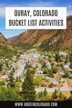 the colorado bucket list with mountains in the background