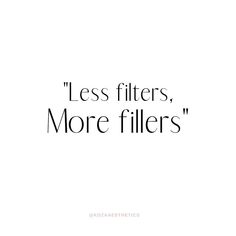 Botox Room, Aesthetics Facials, Botox Aesthetic, Filler Quotes, Cosmetic Fillers