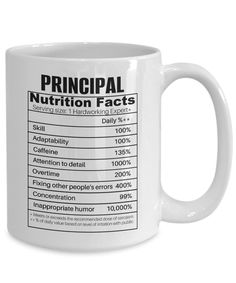 a white coffee mug with the label principals nutrition fact on it's front and back