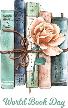 a rose is sitting on top of books with the words world book day written below it