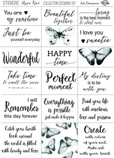 some words that are written in black and white, with butterflies on the top one