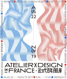 the poster for atelierxdesign in france is shown with red, white and blue