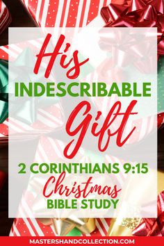 christmas presents with the words, his indescrable gift 2 corintians 9