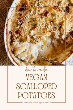 top view of the casserole with a spoon picking up some. Vegan Scalloped Potatoes, Scalloped Potatoes Recipe, Drink Inspiration, Scalloped Potato Recipes, Vegan Side Dishes, Vegan Potato, Vegan Sides, Healthy Slow Cooker