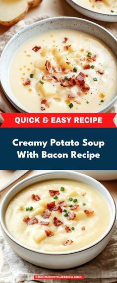 two bowls of creamy potato soup with bacon recipe on the side and text overlay that reads, quick & easy recipe