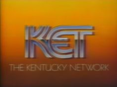 the kentucky network logo is shown on an orange and yellow background with words that read, ket