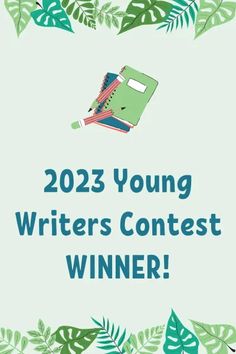 Our 2023 Young Writers Contest has come to an end and we are here to share with you our overall winner. Diary Entry, Contest Winner, Inspirational Story, Short Stories, Writers, To Share, At Home, Tools