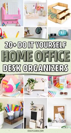 the words 20 do it yourself home office desk organizers are shown in many different pictures