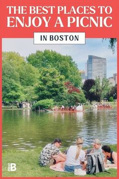 the best places to enjoy a picnic in boston