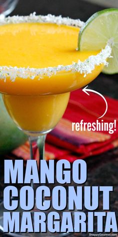 mango coconut margarita in a glass Mango Margarita Recipe On The Rocks, Pitcher Mango Margarita Recipe, Mango Margarita Recipe Frozen, Spicy Mango Margarita Recipe, Coconut Margarita Recipe, Jalepeno Mango Margarita, Coconut Margarita, Moscow Mules