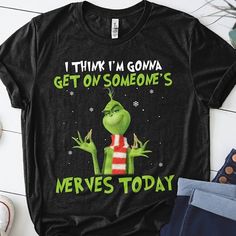 Grinch i think i'm gonna get on someone's nevers today christmas T shirt hoodie sweater VA95 available in T-shirt, hoodie, tank top, longsleeve, multi color and size S M L XL XXL 3XL 4XL 5XL. Shipping from the US. Easy 30 day return policy - Shop now! 6.1-ounce, 100% cotton .Double-needle neck, sleeves and hem; Roomy Unisex Fit. Ash is 99% cotton, 1% poly; Sport Grey is 90% cotton, 10% poly; Dark Heather is 50% cotton, 50% polyester .Decoration type: Digital Print. Made by Gildan Walmart Shirts, Grinch Christmas, The Grinch, Christmas T Shirt, Unisex Shorts, Christmas Tshirts, Hoodie Sweater, Christmas Sweater, Christmas Outfit