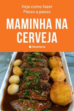 a plate with meat, potatoes and gravy on it that says vela como fazer passo