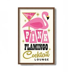 a pink flamingo cocktail sign hanging on a wall