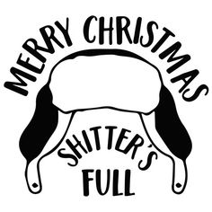 merry christmas shitter's full hat with the words, merry christmas shitters full