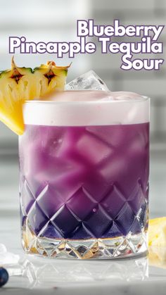 Blueberry Pineapple Tequila Sour Pineapple Tequila, Tequila Sour, Mixed Drinks Alcohol, Tequila Drinks, Cooking Easy