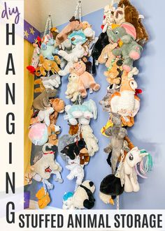 a bunch of stuffed animals are hanging on a wall with text overlay that reads hangin g stuffed animal storage