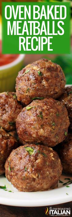 baked meatball recipe on a white plate with the title overlay reads baked meatball recipe