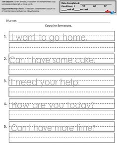 worksheet for handwriting practice with the words i want to go home and can have some cake