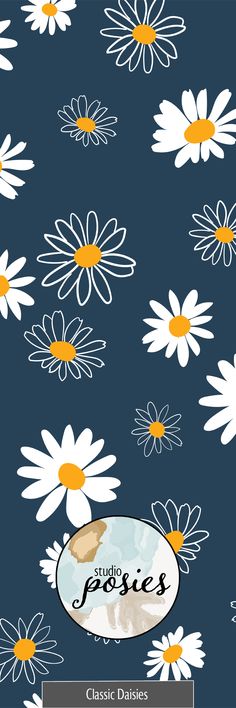 a blue background with yellow and white daisies on it, the words classic daisies are