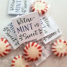 candy candies wrapped in cellophane and labeled with the words return mint is sweet