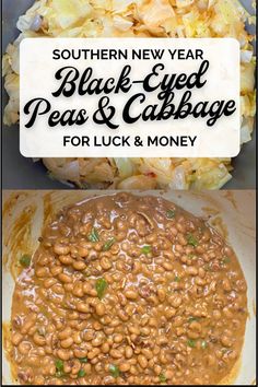 Black Eyed Peas and Cabbage - NEW YEARS RECIPE New Years Cabbage Recipes Good Luck, Cabbage Black Eyed Peas, Best Southern Black Eyed Peas Recipe, Blacked Peas Recipe, Black Eyed Peas For New Years, Black Eye Pea Recipes Easy, Black Eye Peas New Years Good Luck, Black Eyed Peas And Cabbage