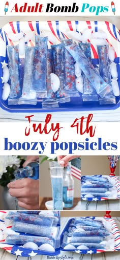 fourth of july boozy popsicles are an easy and fun way to celebrate the fourth of july