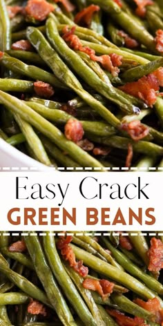 Green Beans Southern, Green Bean Recipes Oven, Southern Green Bean Recipes, Cracked Green Beans, Fresh Green Bean Recipes, Smothered Green Beans, Appetizers Thanksgiving, Beans With Bacon, Green Beans Side Dish