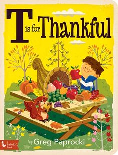 a children's book about thanksgiving with an image of a boy and his turkey