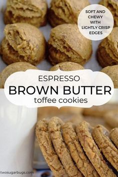 espresso brown butter toffe cookies on a white plate with the words espresso above it