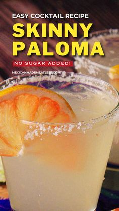 an easy cocktail recipe for skinnyy paloma no sugar added