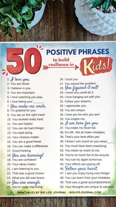 a sign that says 50 positive phrases to build resilince in kids's