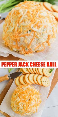 cheese ball on a cutting board with crackers next to it and the words pepper jack cheese ball