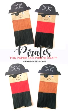 Paper Bag Pirate Craft Pirate Craft For Preschoolers, Pirate Craft Preschool, Pirate Summer Camp Ideas, Pirate Arts And Crafts, Pirate Preschool Art, Pirates Art Preschool, Preschool Pirate Crafts, Pirate Camp Activities, Paper Bag Pirate Craft