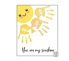 a card with the words you are my sunshine on it