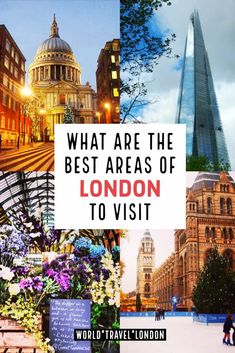 a collage of images with the words what are the best areas of london to visit?