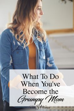 a woman standing in front of a washing machine with the words what to do when you've become the grumpy mom