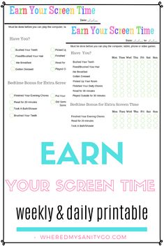 the printable earn screen time worksheet with text overlay that says earn your screen time