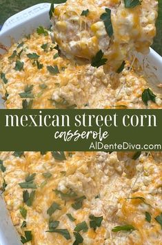 mexican street corn casserole with cheese and herbs in a white dish on a table