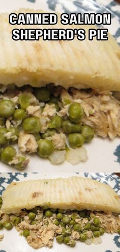 there is a sandwich with peas and meat in it on a plate that says canned salmon shepherd's pie