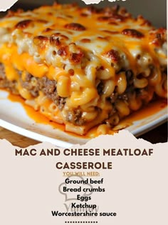 an advertisement for mac and cheese meatloaf on a white plate with text overlay