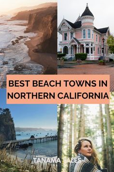 the best beach towns in northern california